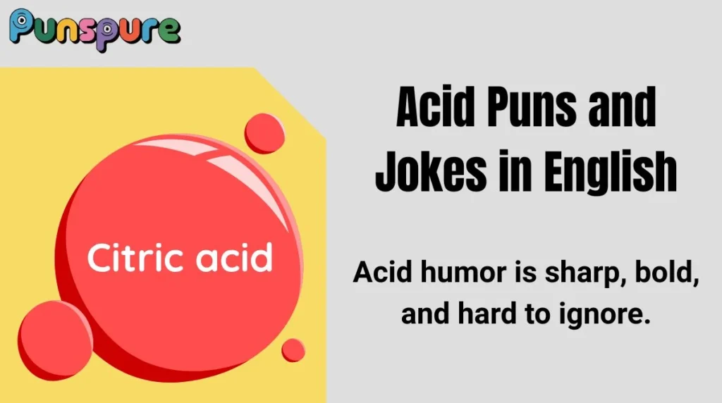 Acid Puns and Jokes in English