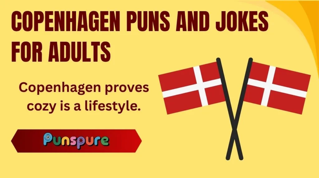 Copenhagen Puns and Jokes for Adults