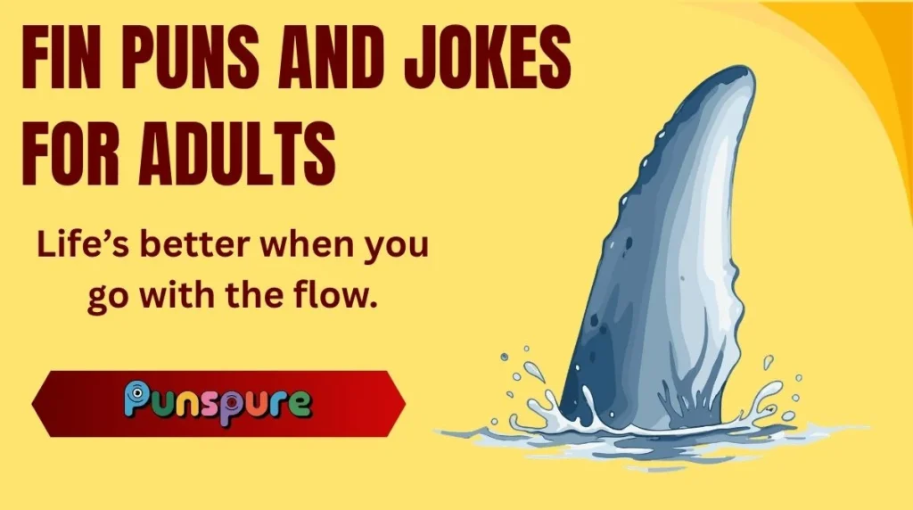 Fin Puns and Jokes for Adults