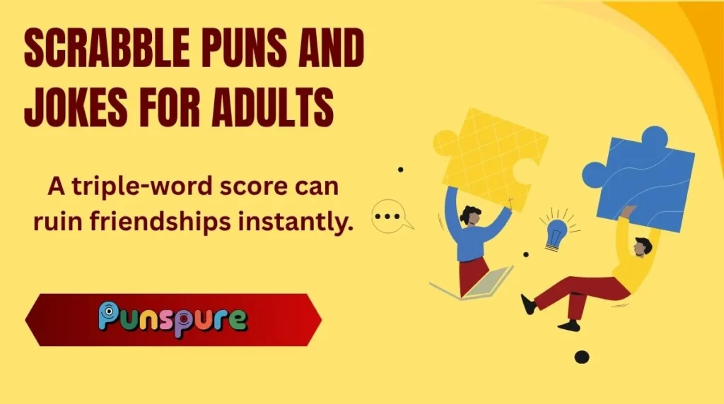 Scrabble Puns and Jokes for Adults