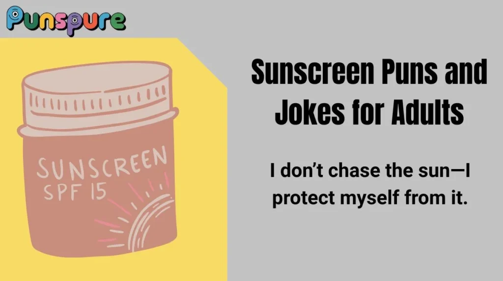 Sunscreen Puns and Jokes for Adults