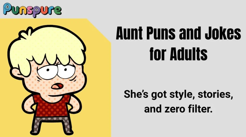 Aunt Puns and Jokes for Adults