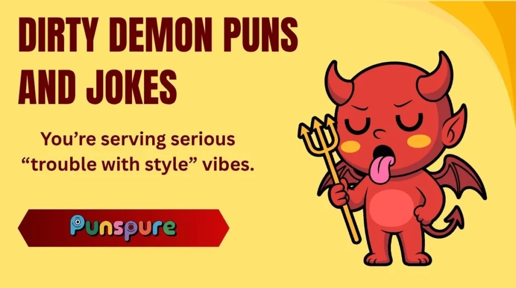 Dirty Demon Puns and Jokes