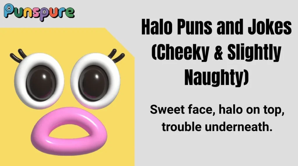 Halo Puns and Jokes (Cheeky & Slightly Naughty)