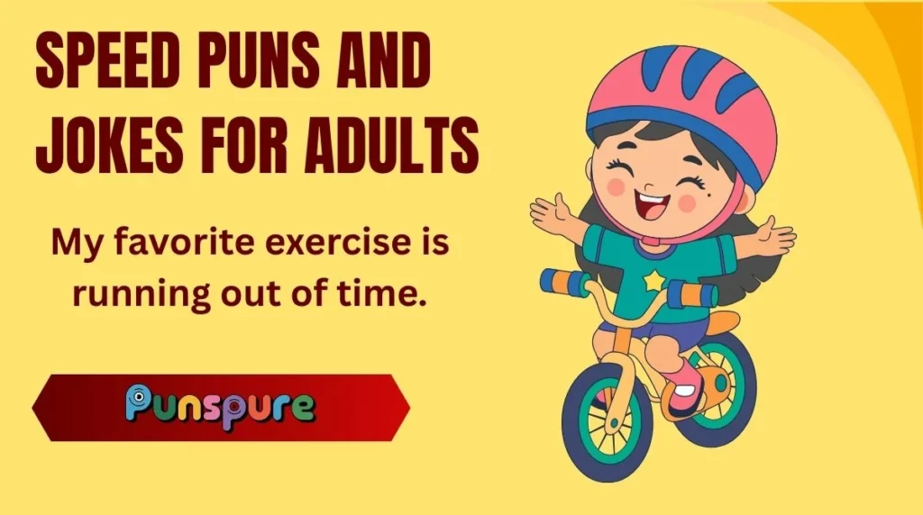Speed Puns and Jokes for Adults