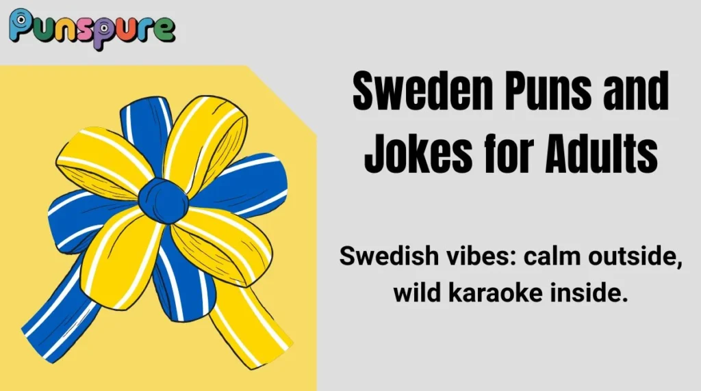 Sweden Puns and Jokes for Adults