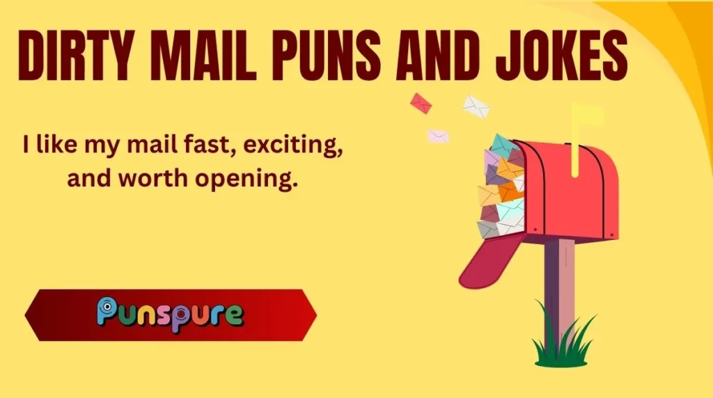 Dirty Mail Puns and Jokes