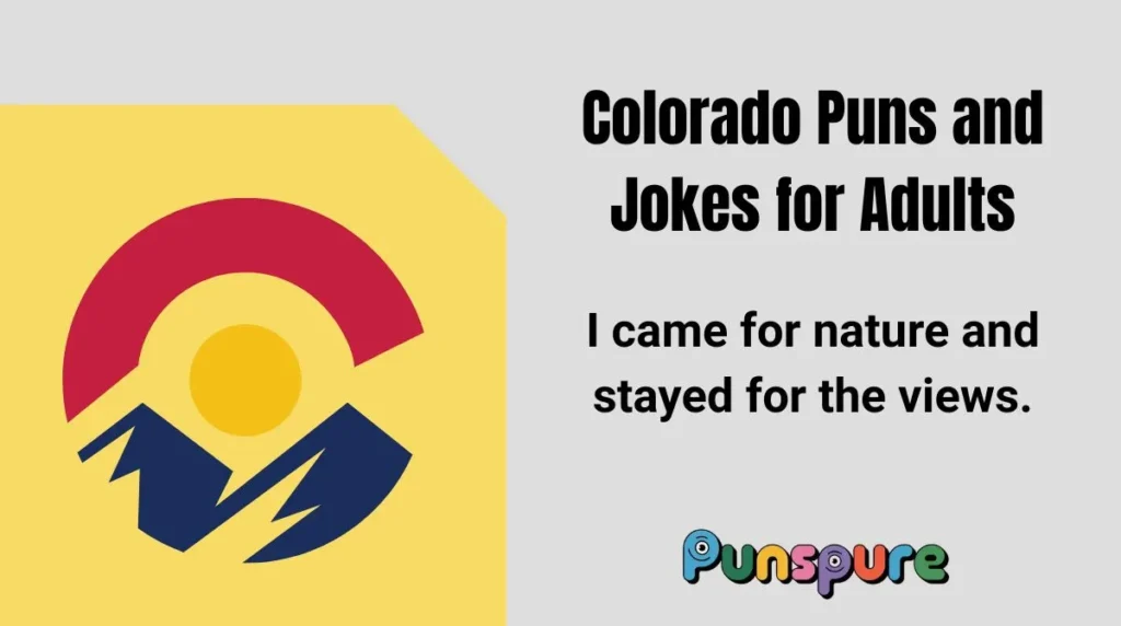 Colorado Puns and Jokes for Adults