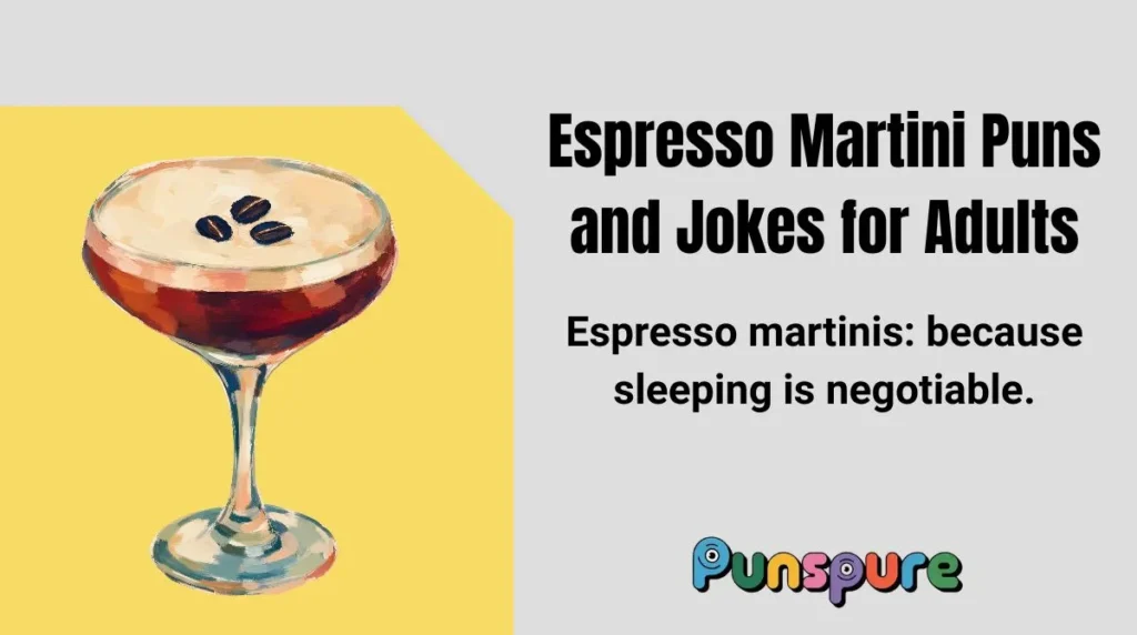 Espresso Martini Puns and Jokes for Adults