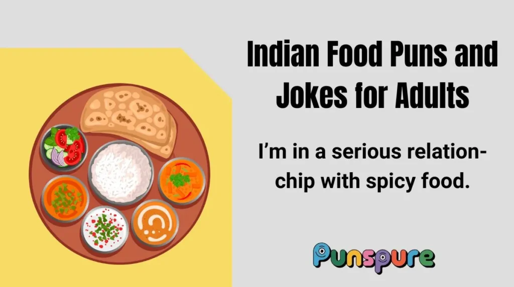 Indian Food Puns and Jokes for Adults