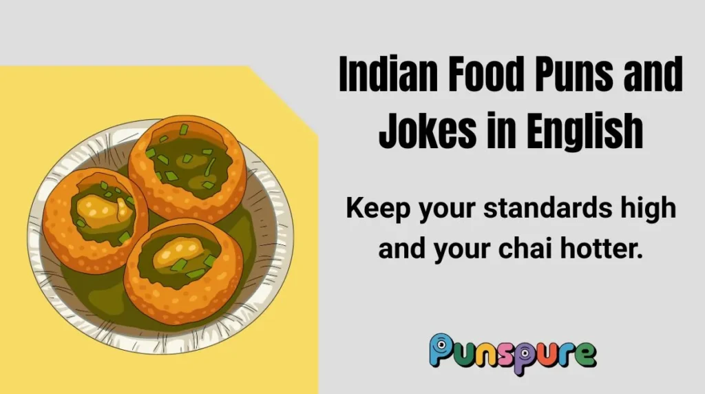 Indian Food Puns and Jokes in English