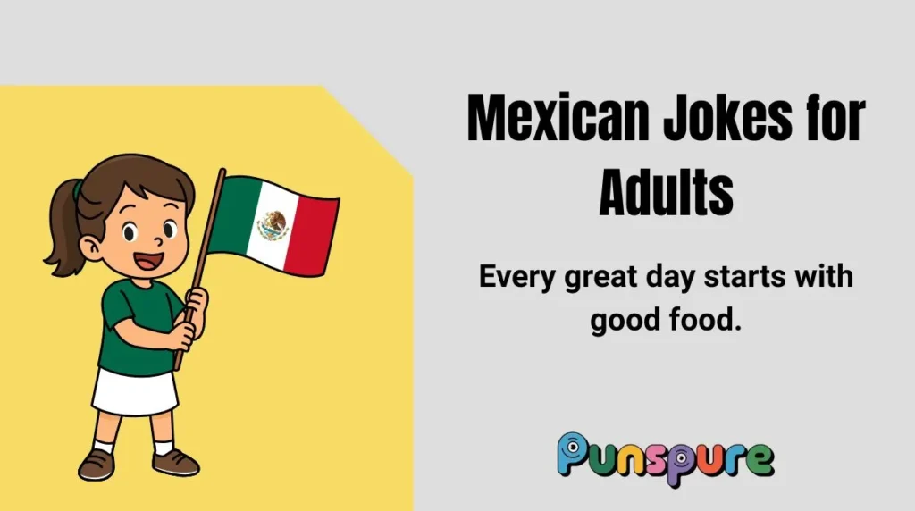 Mexican Jokes for Adults