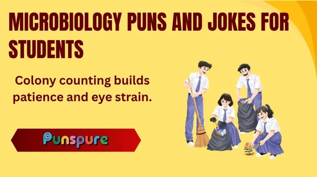 Microbiology Puns and Jokes for Students