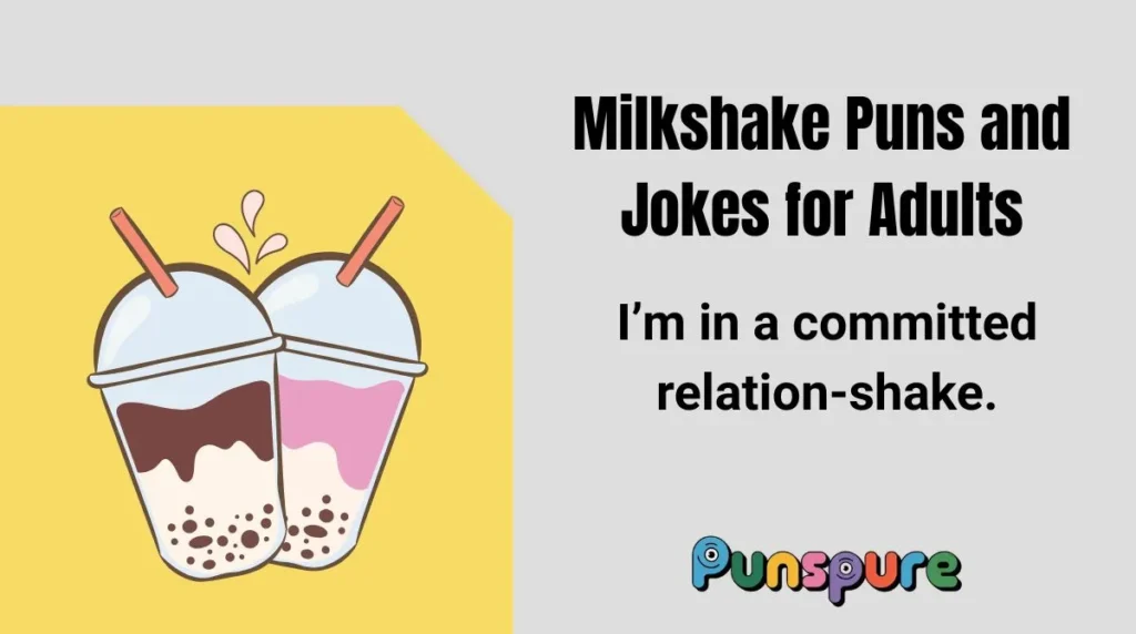 Milkshake Puns and Jokes for Adults