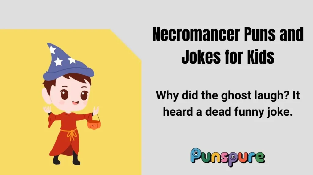 Necromancer Puns and Jokes for Kids