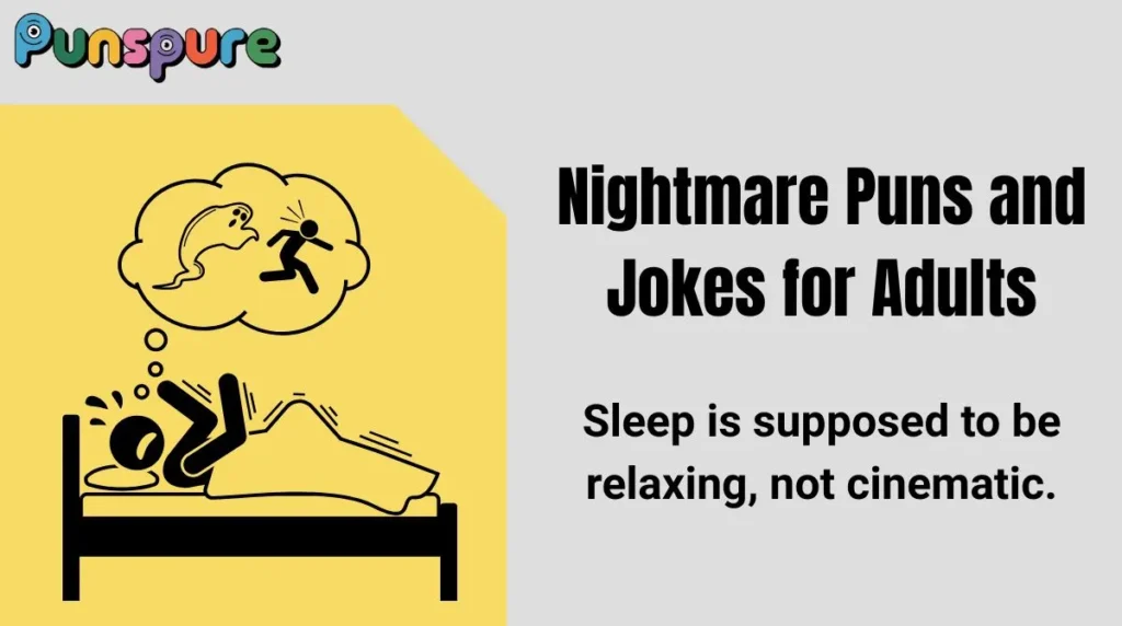Nightmare Puns and Jokes for Adults