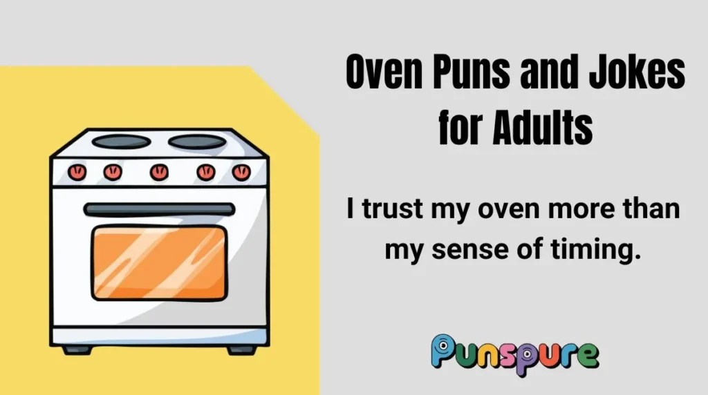 Oven Puns and Jokes for Adults
