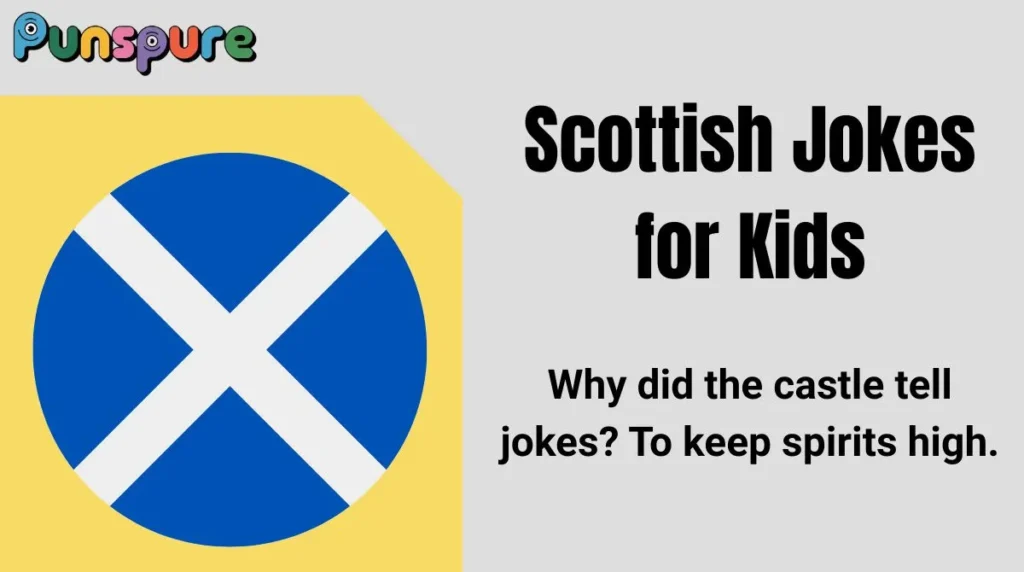 Scottish Jokes for Kids