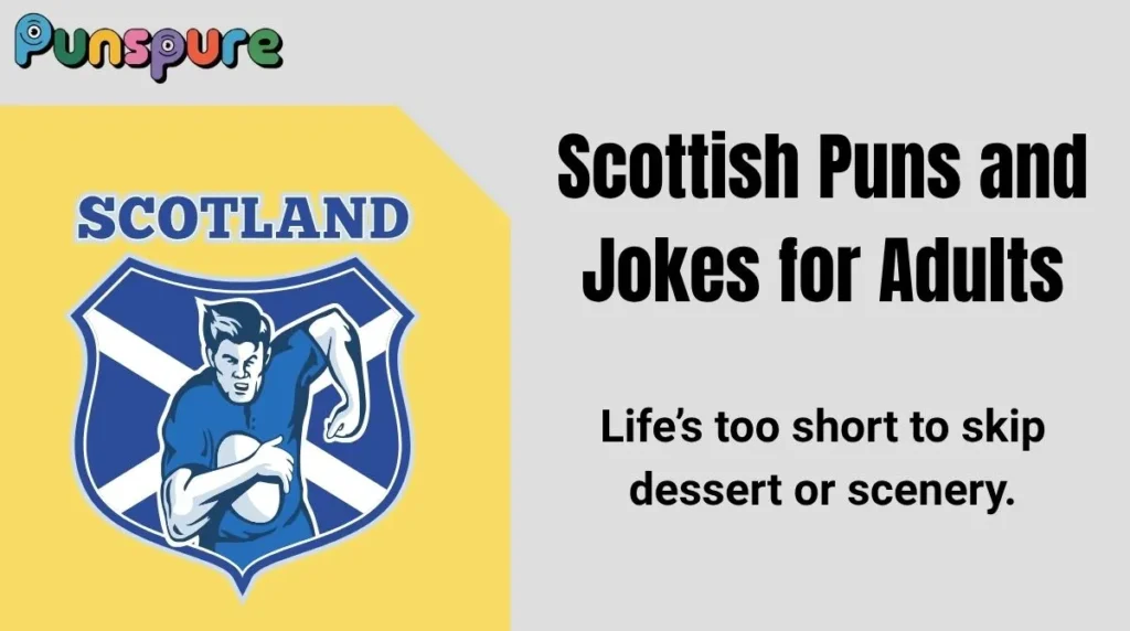 Scottish Puns and Jokes for Adults