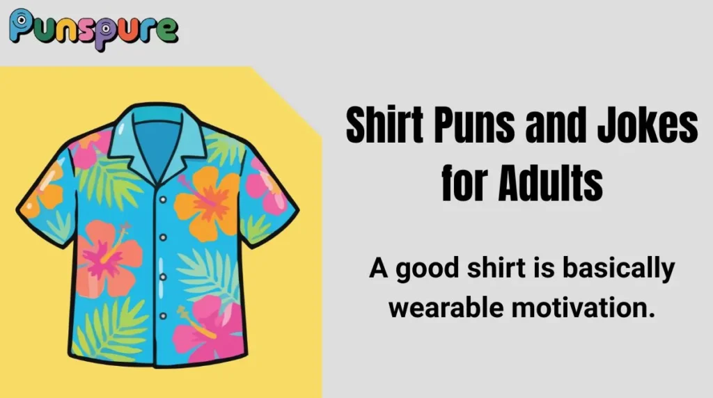 Shirt Puns and Jokes for Adults