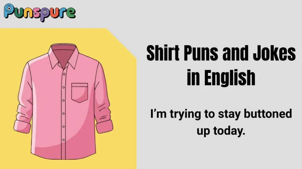 Shirt Puns and Jokes in English
