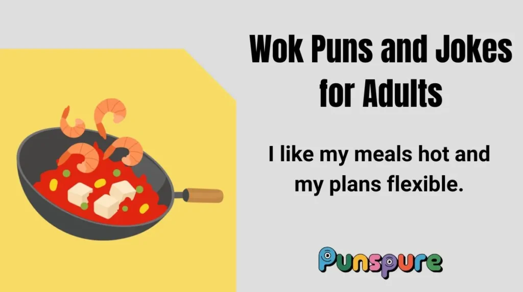 Wok Puns and Jokes for Adults