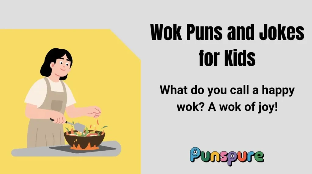Wok Puns and Jokes for Kids