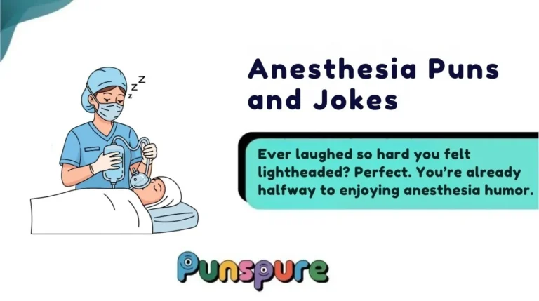 Anesthesia Puns and Jokes