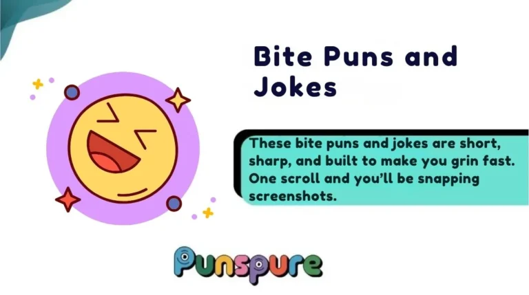 Bite Puns and Jokes