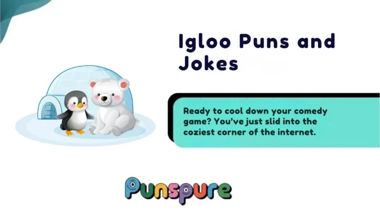 Igloo Puns and Jokes