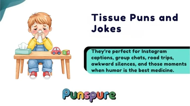 Tissue Puns and Jokes