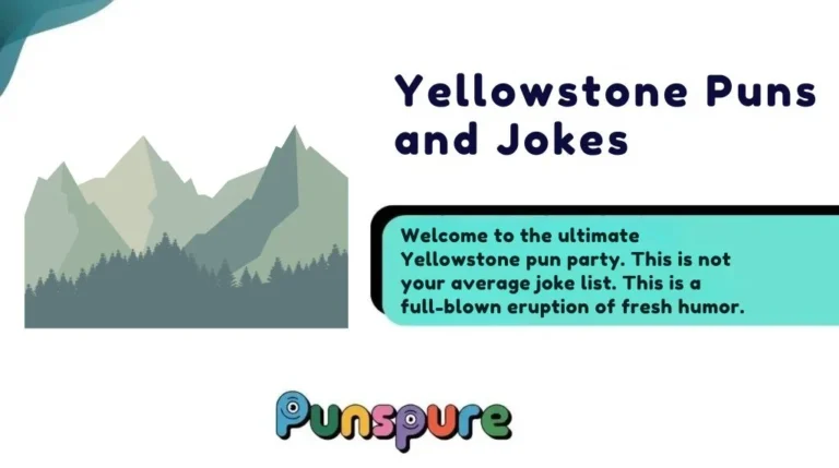 Yellowstone Puns and Jokes
