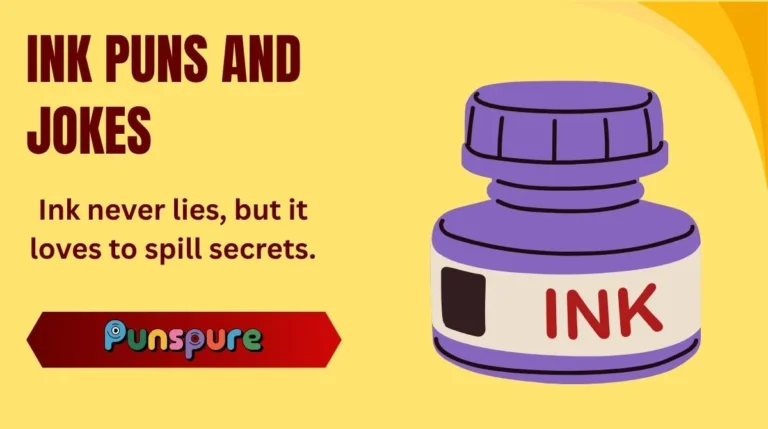Ink Puns and Jokes